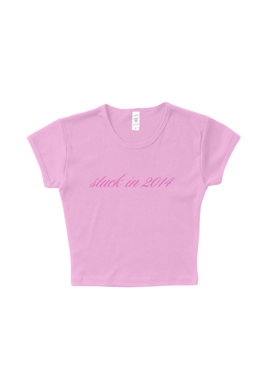 Stuck In 2014 Baby Tee